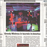 Il Cittadino: Greedy Mistress in tournee in America