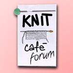 Knit-Café Forum